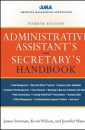 Administrative Assistant's and Secretary's Handbook