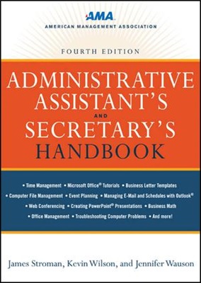 Administrative Assistant's and Secretary's Handbook